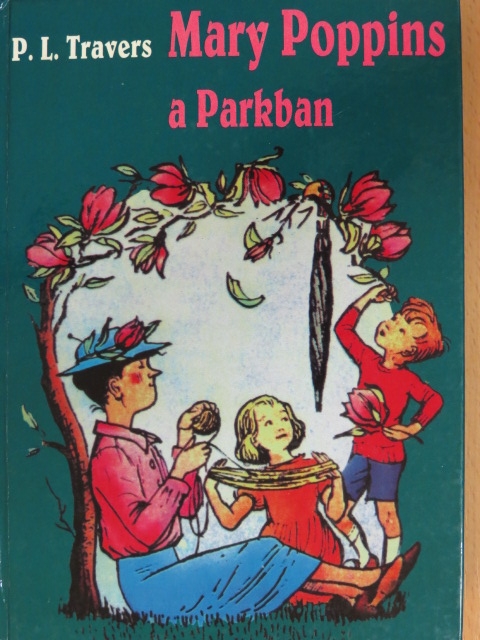 P. L. Travers - Mary Poppins a Parkban [antikvár]