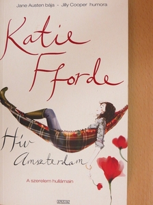 Katie Fforde - Hív Amszterdam [antikvár]