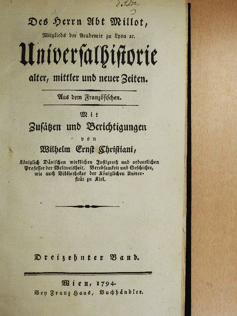 Claude François Xavier Millot - Universalhistorie alter, mittler und neuer Zeiten XIII. (gótbetűs) [antikvár]