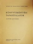Havassy Pál - Könyvtárépítési tapasztalatok [antikvár]