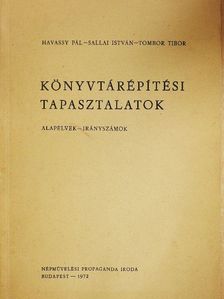 Havassy Pál - Könyvtárépítési tapasztalatok [antikvár]