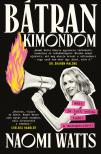 Naomi Watts - Bátran kimondom [eKönyv: epub, mobi]