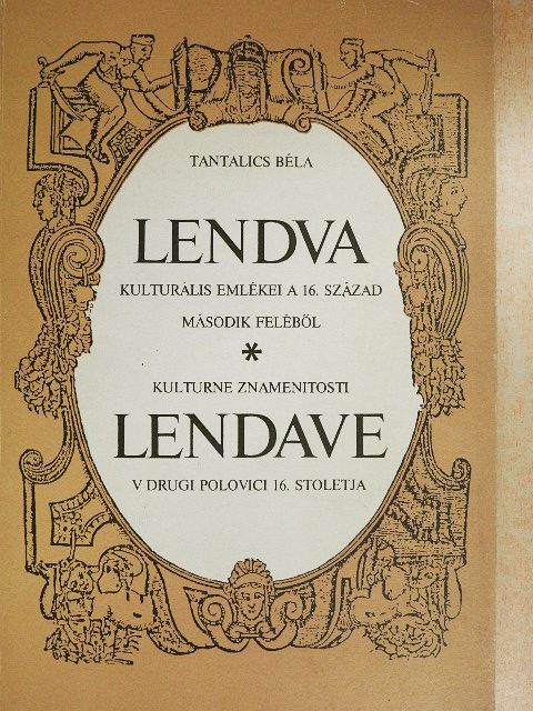 Tantalics Béla - Lendva [antikvár]