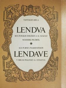 Tantalics Béla - Lendva [antikvár]