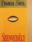 Danielle Steel - Szenvedély [antikvár]