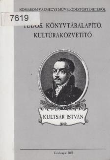 Virág Jenő (szerk.) - Kultsár István [antikvár]