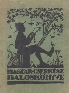 Dr. Spilenberg György - A magyar cserkész daloskönyve [antikvár]