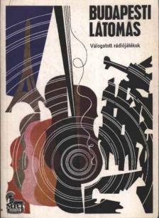 Lékay Ottó - Budapesti látomás [antikvár]