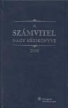 Kardos Péter, dr. Szakács Imre, Tóth Mihály - A számvitel nagy kézikönyve 2008 [antikvár]
