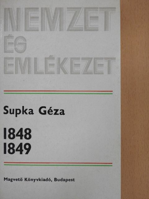 Supka Géza - 1848/1849 [antikvár]