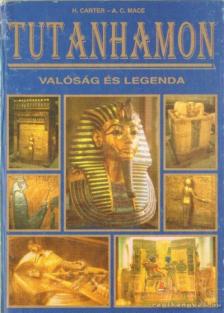 Carter, Howard, Mace, A. C. - Tutanhamon [antikvár]