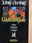 Jung Chang - Vadhattyúk [antikvár]
