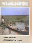 Louise Jilek-Aall - Hívd Mamadoktort! [antikvár]