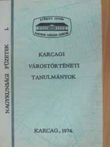 Bellon Tibor - Karcagi várostörténeti tanulmányok [antikvár]