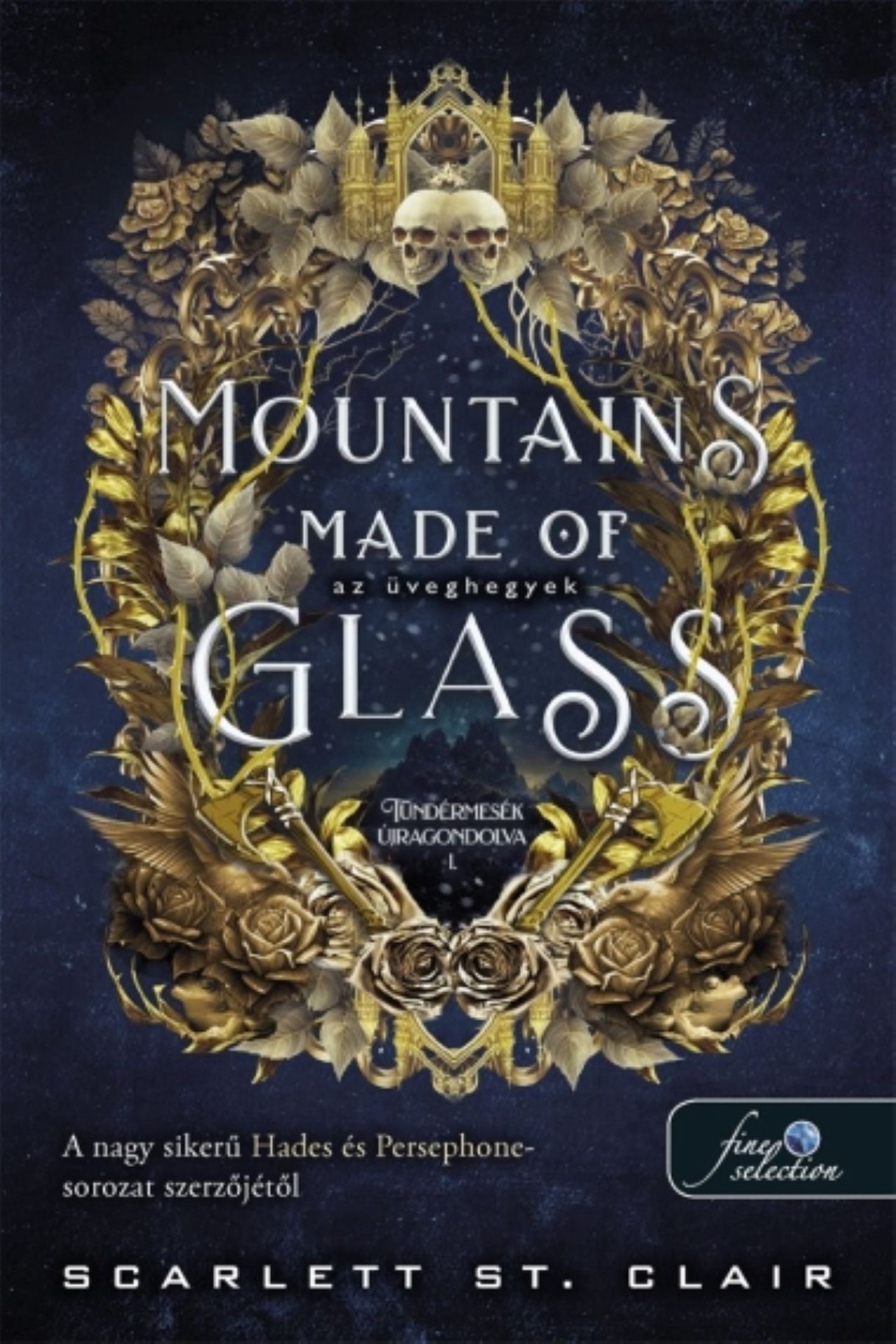 Scarlett St. Clair - Mountains Made of Glass  - Az üveghegyek