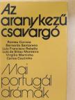 Bernardo Santareno - Az aranykezű csavargó [antikvár]
