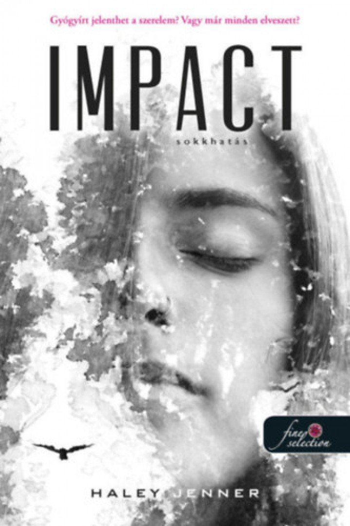 Haley Jenner - Impact - Sokkhatás [antikvár]