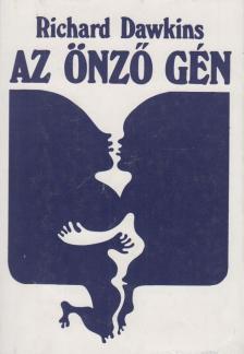 Richard Dawkins - Az önző gén [antikvár]