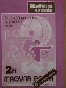 Dr. Horváth Lajos - Filatéliai Szemle 1979. július-augusztus [antikvár]