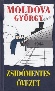 Zsidómentes övezet (dedikált) [antikvár]