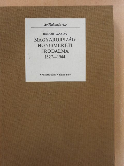Dr. Bodor Antal - Magyarország honismereti irodalma [antikvár]
