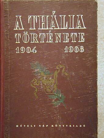 Dénes Tibor - A Thália története [antikvár]