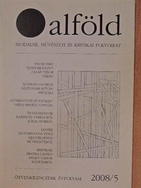 Bacsó Béla - Alföld 2008. május [antikvár]