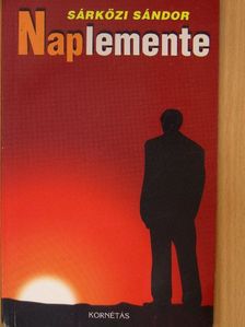 Sárközi Sándor - Naplemente [antikvár]