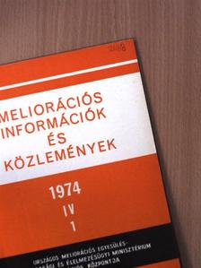 Dr. Faragó Tibor - Meliorációs információk és közlemények 1974/1. [antikvár]