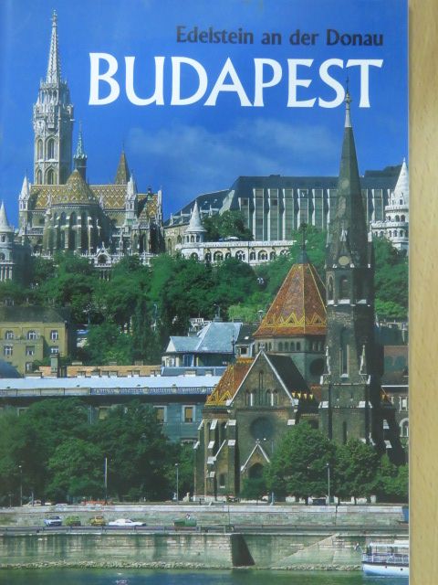 András Székely - Edelstein an der Donau: Budapest [antikvár]