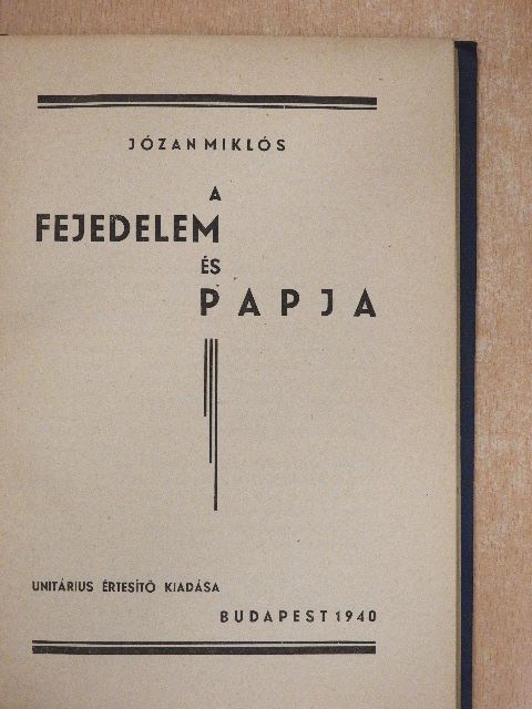 Józan Miklós - A fejedelem és papja [antikvár]
