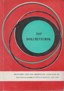 Politzer Tamás, Radnóti Huba - Tot dokumentumok [antikvár]