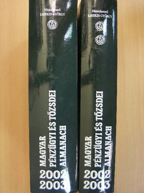 Magyar pénzügyi és tőzsdei almanach 2002-2003 I-II. [antikvár]
