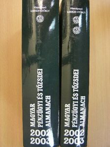 Magyar pénzügyi és tőzsdei almanach 2002-2003 I-II. [antikvár]