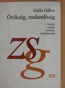 Bella István - Örökség, mulandóság [antikvár]
