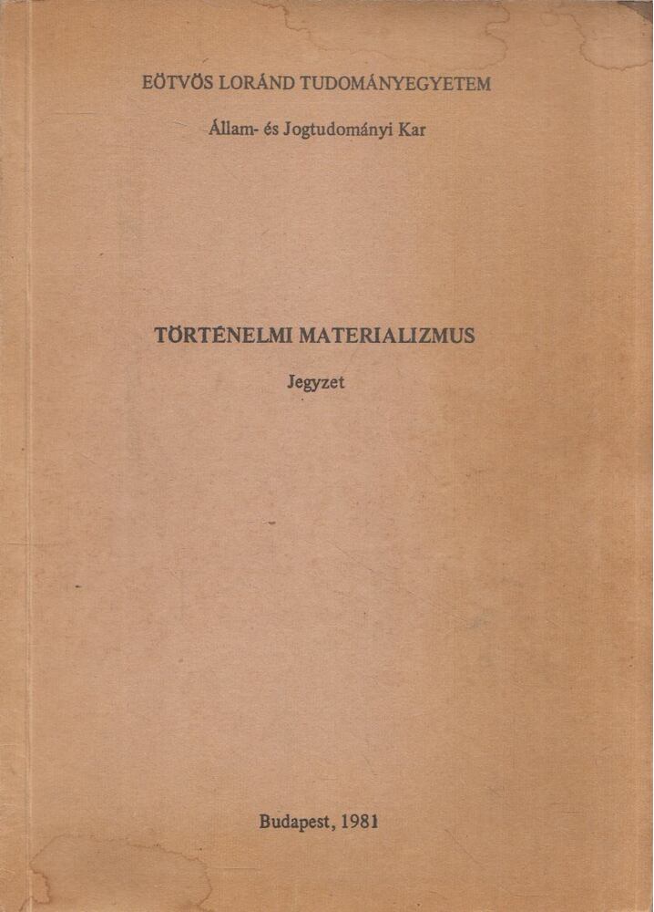 FÁBIÁN IMRE - Történelmi materializmus [antikvár]