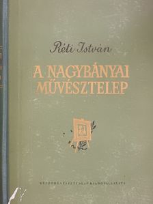 Réti István - A nagybányai művésztelep (dedikált példány) [antikvár]
