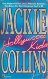 Jackie Collins - Hollywood Kids [antikvár]