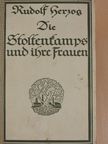 Rudolf Herzog - Die Stoltenkamps und ihre Frauen (gótbetűs) [antikvár]