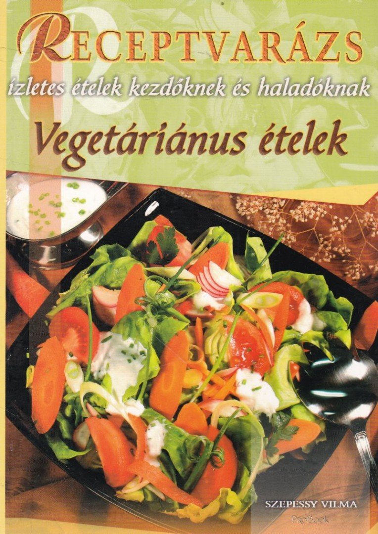 Vegetáriánus ételek [antikvár]