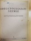 Csaba György - Ideggyógyászati szemle 1955. február-december [antikvár]