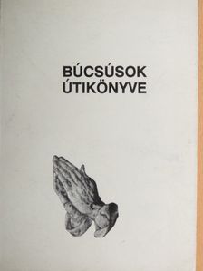 Búcsúsok útikönyve [antikvár]
