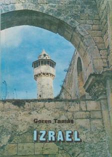Goren Tamás - Izrael [antikvár]