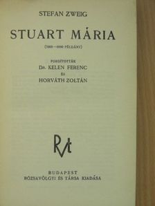Stefan Zweig - Stuart Mária [antikvár]
