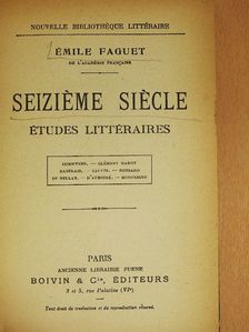 Clément Marot - Seiziéme Siécle Études Littéraires [antikvár]