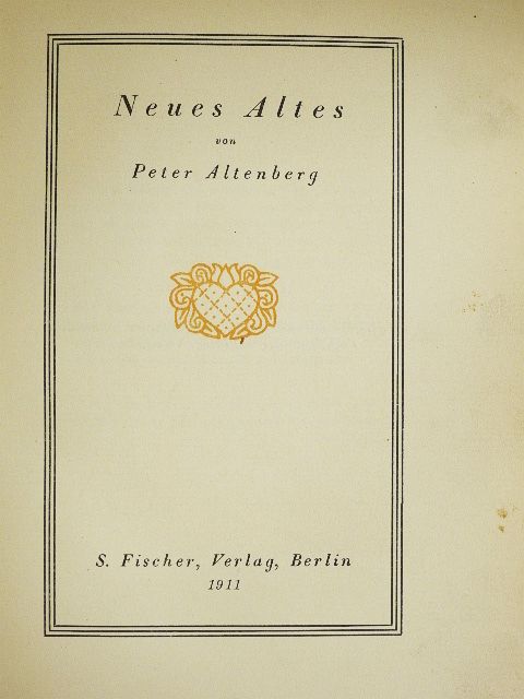 Peter Altenberg - Neues Altes [antikvár]