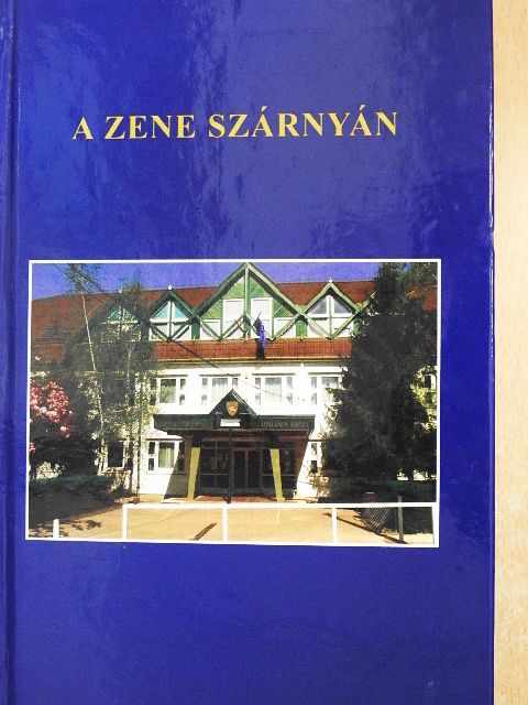 Antal Magdolna - A zene szárnyán [antikvár]