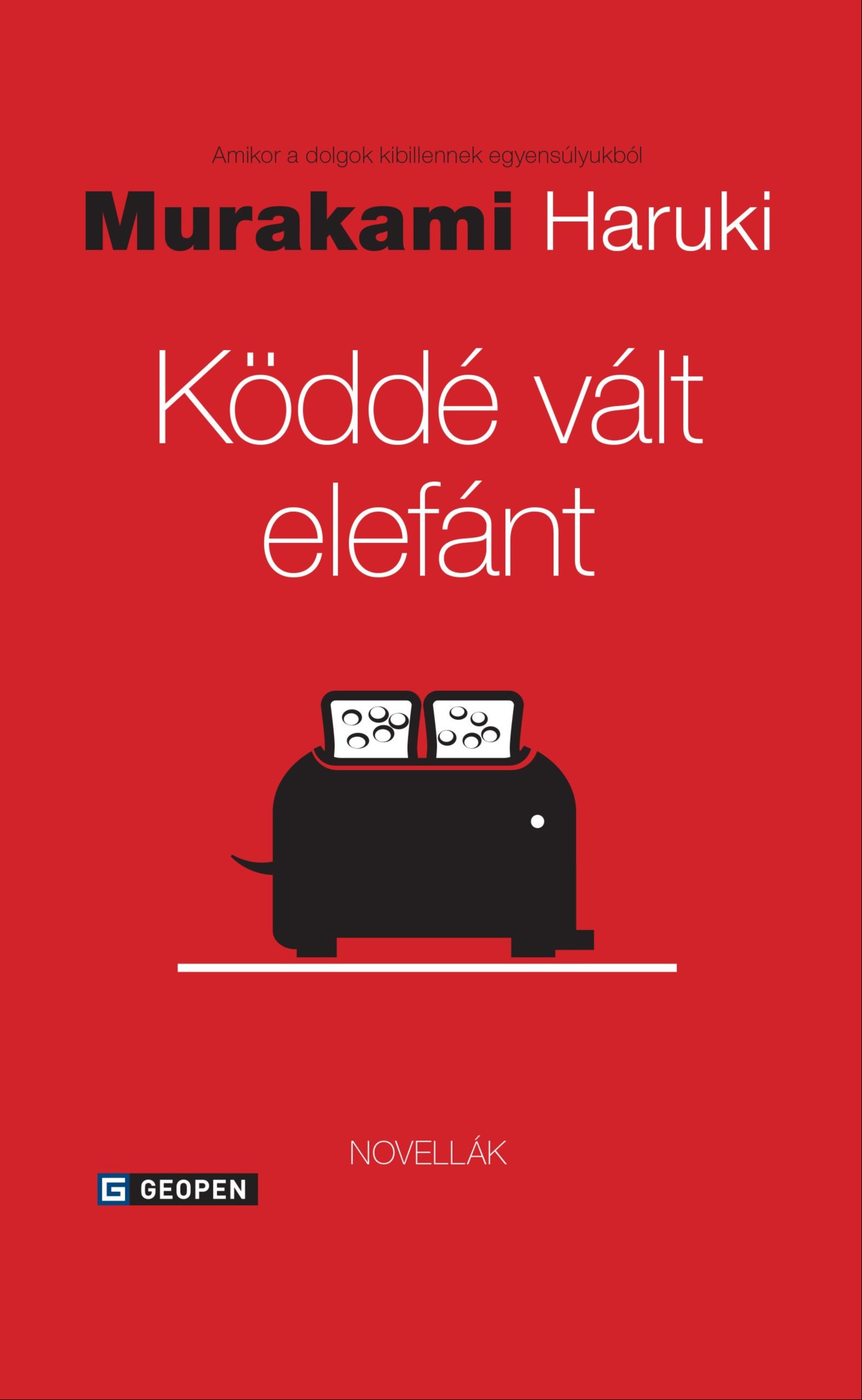 Murakami Haruki - Köddé vált elefánt [eKönyv: epub, mobi]