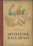 Fast, Howard - Névtelenek balladája [antikvár]