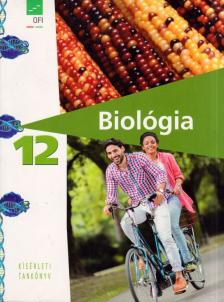 Tóth Attila, Subai Géza - Biológia - Egészségtan 12. [antikvár]